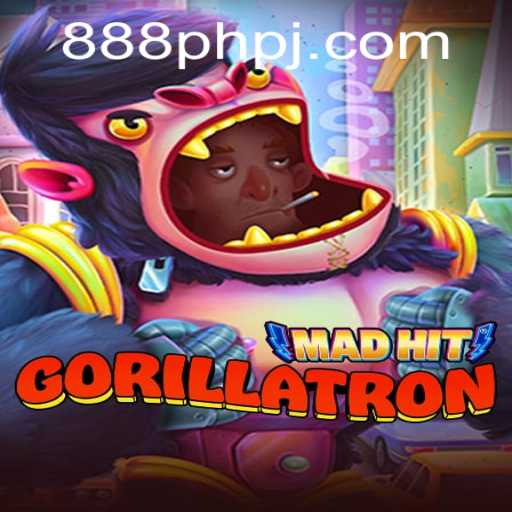 MadHitGorillatron: Dive into the Exciting World of 888php Gaming