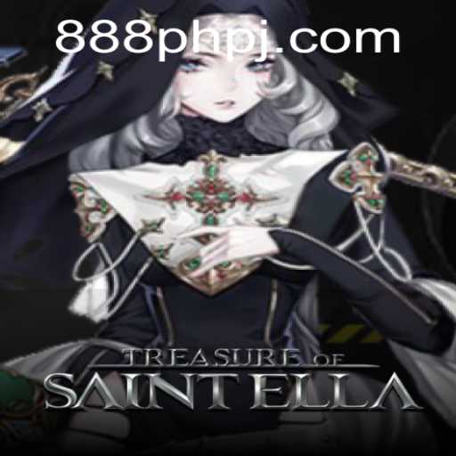 TreasureofSaintElla: Unveiling the Thrilling Adventure with 888php